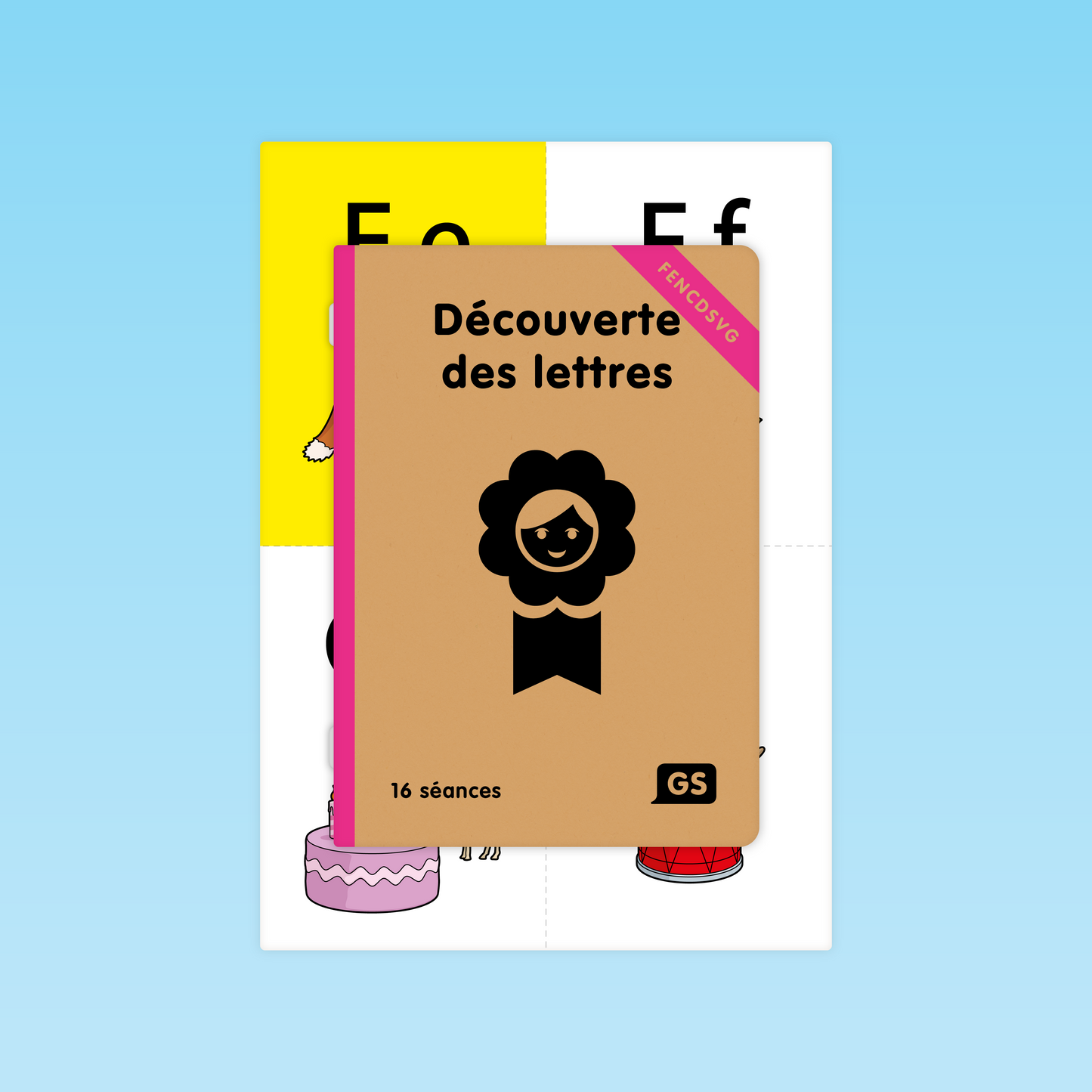 Séances Découverte des lettres FENCDSVG GS #2