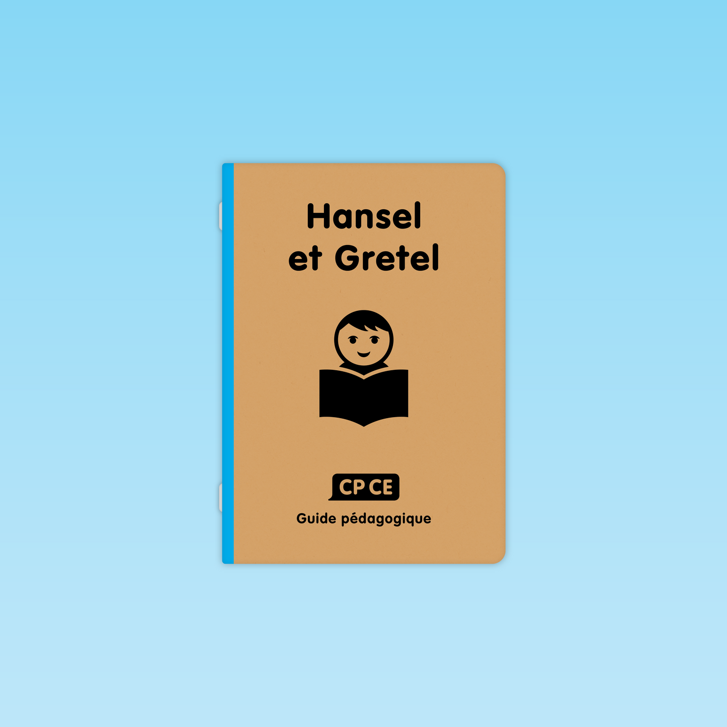 Hansel et Gretel CP/CE - Guide enseignant